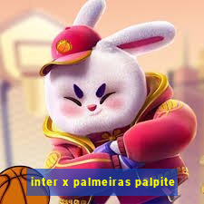 inter x palmeiras palpite